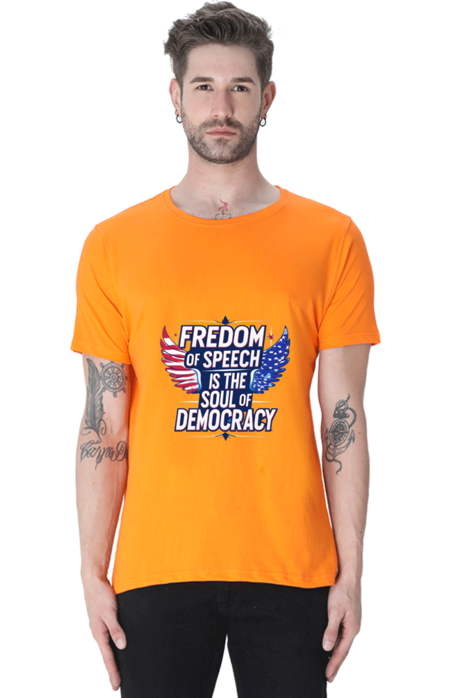 "Freedom of speech is the soul of democracy."