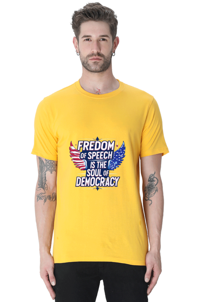 "Freedom of speech is the soul of democracy."